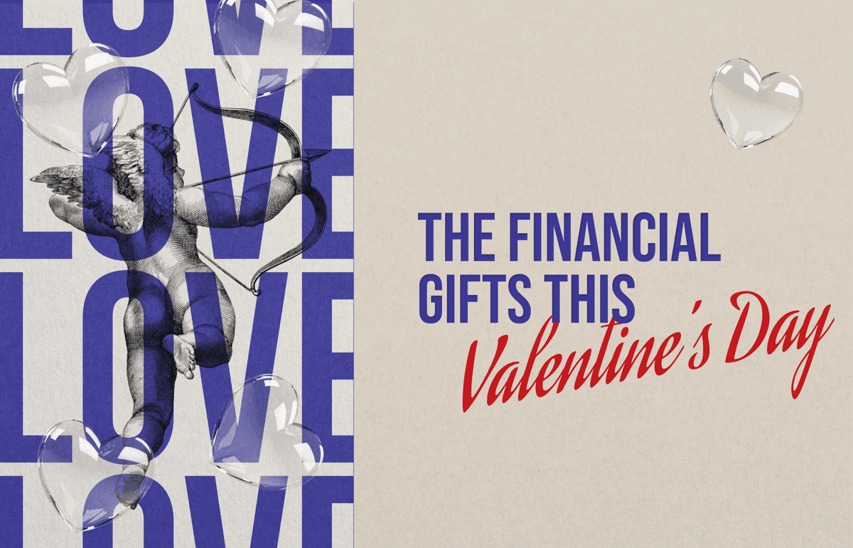 The financial gifts this Valentines Day